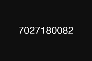 7027180082
