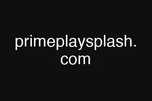 primeplaysplash. com.